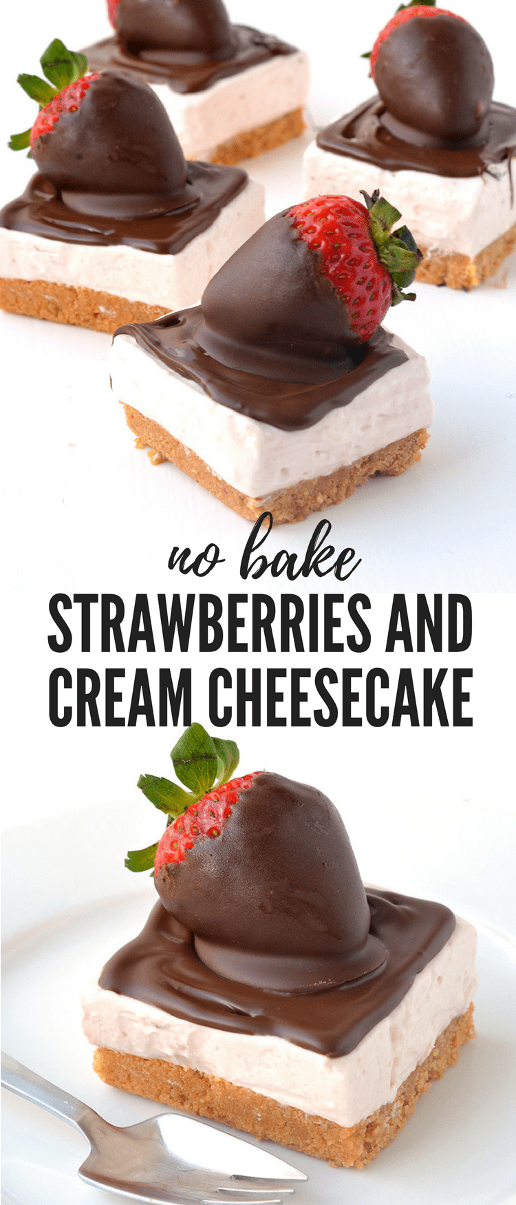 These Strawberries and Cream Cheesecake Bars are DIVINE! Completely no bake, these cheesecake bars are made from fresh strawberries and topped with chocolate-dipped strawberries! Recipe from sweetestmenu.com #cheesecake #bars #strawberry #chocolate #nobake