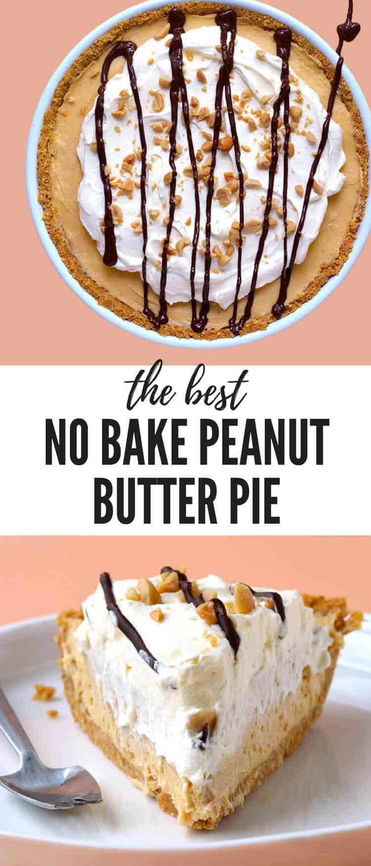 Hands down this is the BEST Peanut Butter Pie ever! Super easy to make, completely no bake and such a crowd pleaser. Topped with whipped cream, peanuts and a drizzle of chocolate. Recipe from sweetestmenu.com #pie #peanutbutter #nobake #dessert