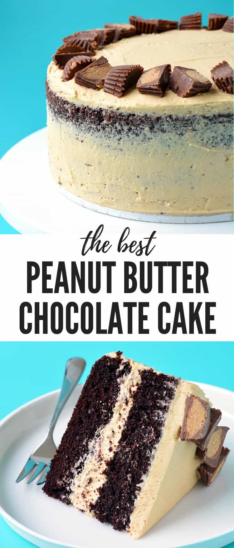 A deliciously, easy Peanut Butter Chocolate Layer Cake. Two layers of soft, chocolate cake covered in creamy peanut butter frosting and topped with Reese's peanut butter cups. Recipe from sweetestmenu.com #cake #chocolate #peanutbutter #dessert #birthday