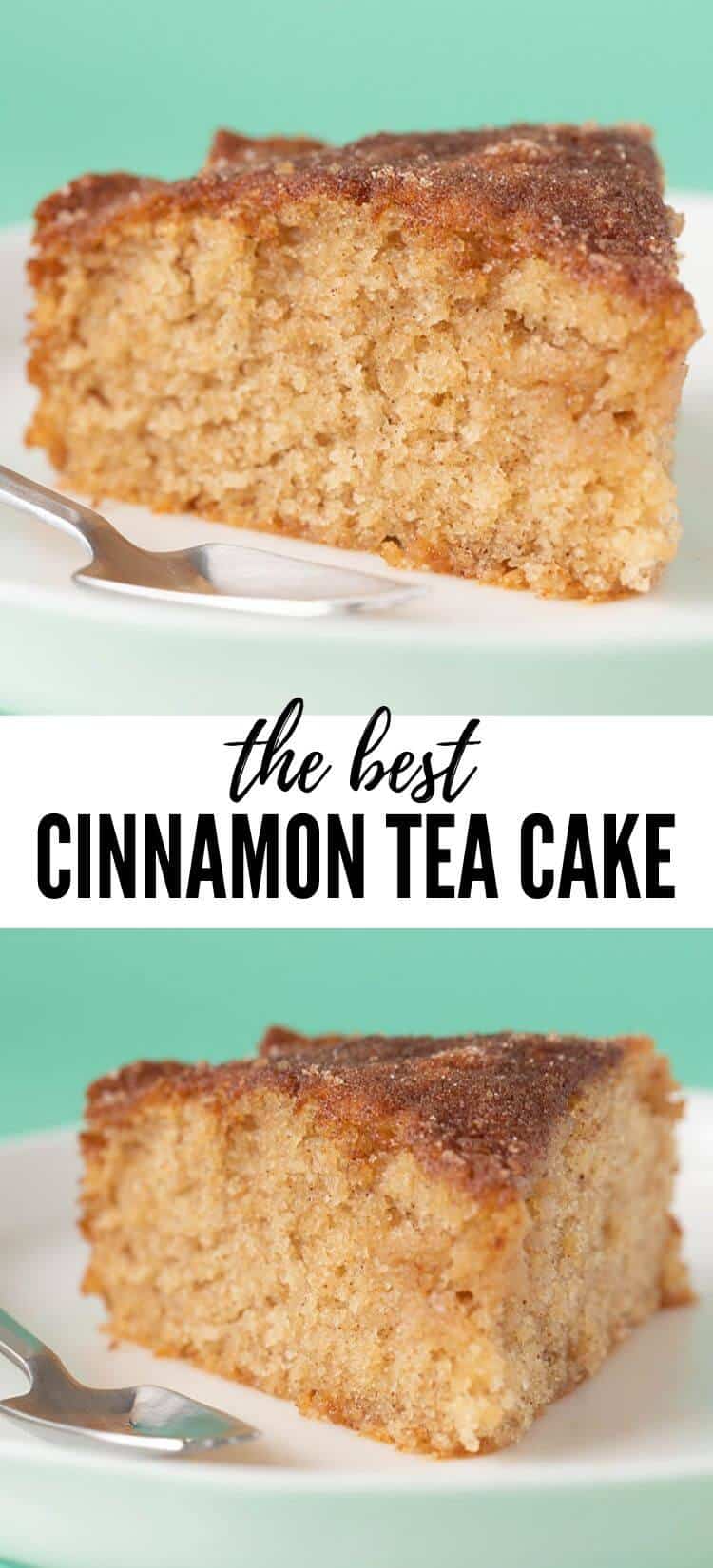 The BEST Cinnamon Tea Cake Sweetest Menu