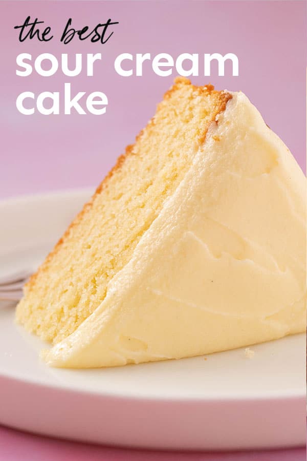 The BEST Sour Cream Cake Sweetest Menu